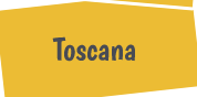 Toscana